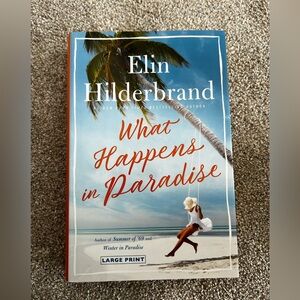 What Happens in Paradise by Elin Hilderbrand
